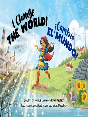 cover image of ¡Cambio el mundo!  I Change the World!